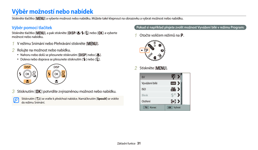 Samsung EC-WB250FBPRE3, EC-WB250FFPWE3, EC-WB250FBPWE3 manual Výběr možností nebo nabídek, Výběr pomocí tlačítek, Stiskněte m 