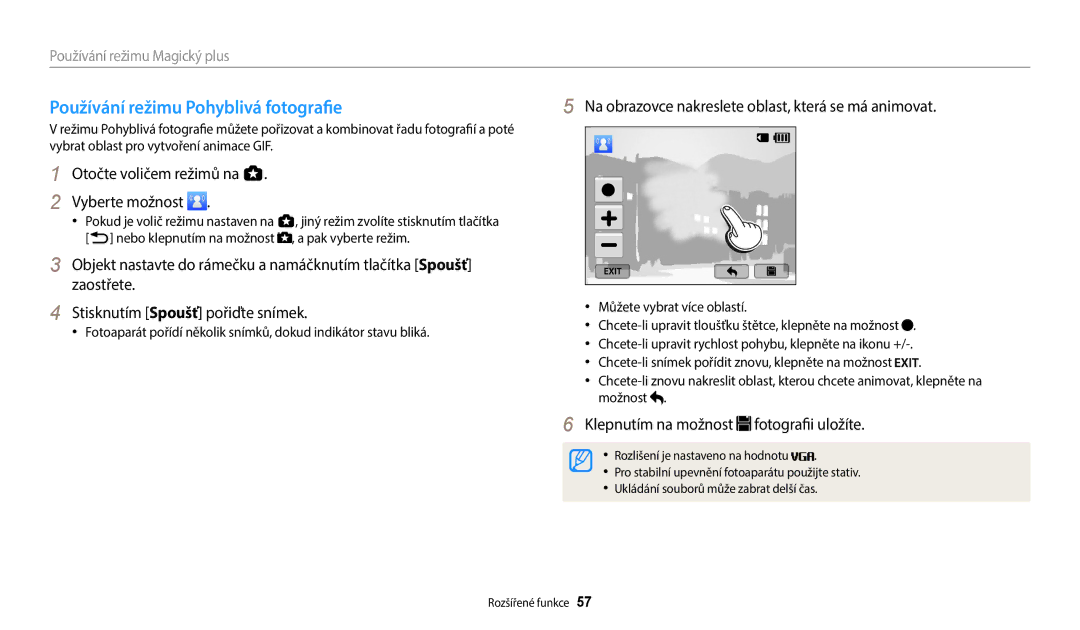 Samsung EC-WB250FBPAE3 manual Používání režimu Pohyblivá fotografie, Na obrazovce nakreslete oblast, která se má animovat 