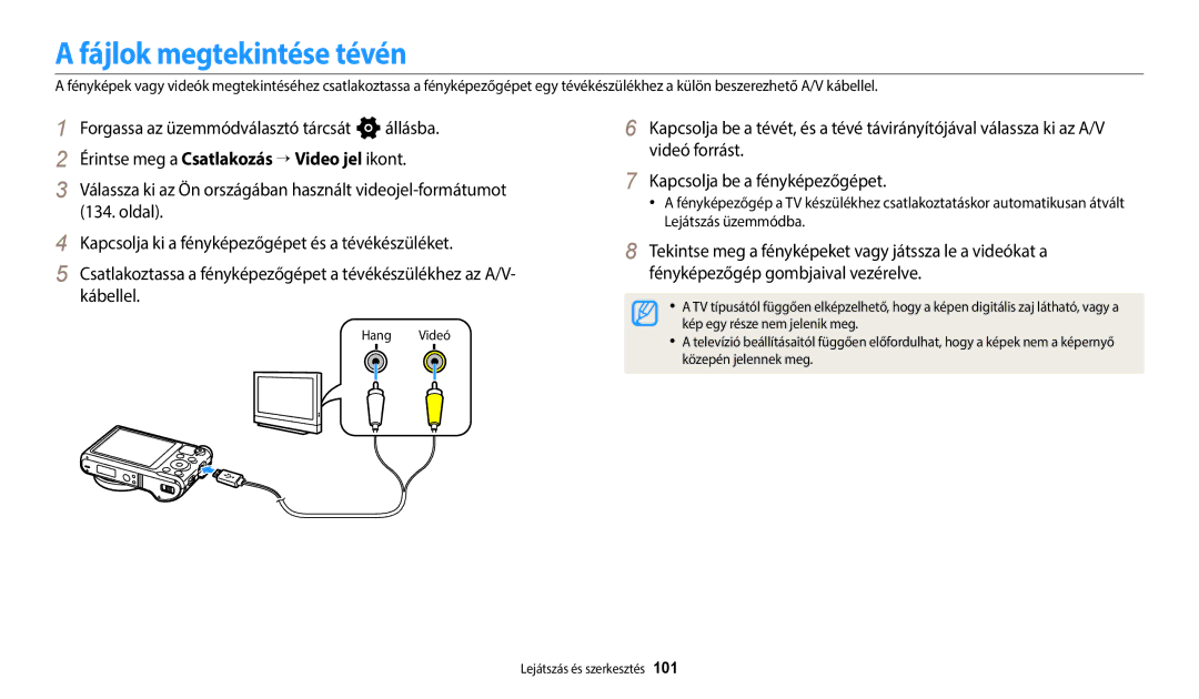 Samsung EC-WB250FFPBE2 manual Fájlok megtekintése tévén, Hang Videó, Kép egy része nem jelenik meg, Közepén jelennek meg 