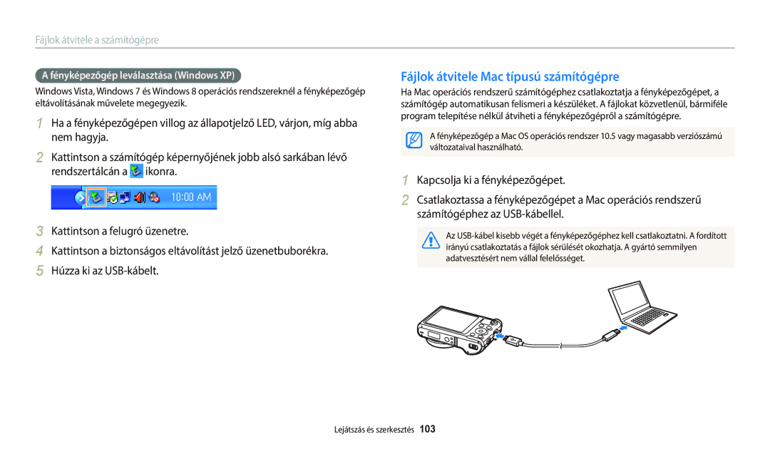 Samsung EC-WB250FFPWE3, EC-WB250FBPWE3 manual Fájlok átvitele Mac típusú számítógépre, Fényképezőgép leválasztása Windows XP 