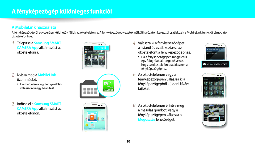 Samsung EC-WB250FFPBE2 Nyissa meg a MobileLink üzemmódot, Ha megjelenik egy felugróablak, válasszon ki egy beállítást 