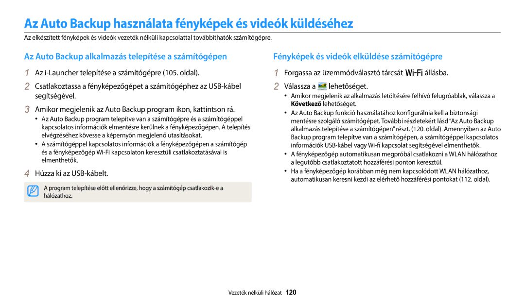 Samsung EC-WB250FBPAE3, EC-WB250FFPWE3, EC-WB250FBPWE3 manual Az Auto Backup használata fényképek és videók küldéséhez 