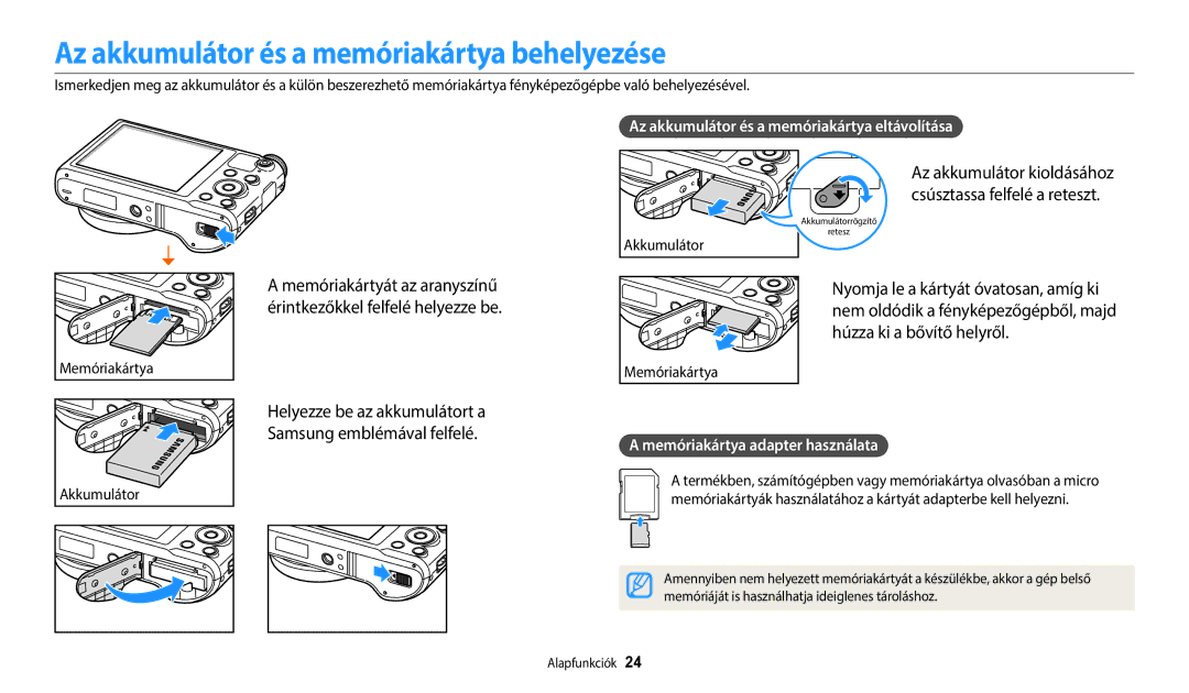 Samsung EC-WB251FBPBE2 manual Az akkumulátor és a memóriakártya behelyezése, Az akkumulátor és a memóriakártya eltávolítása 