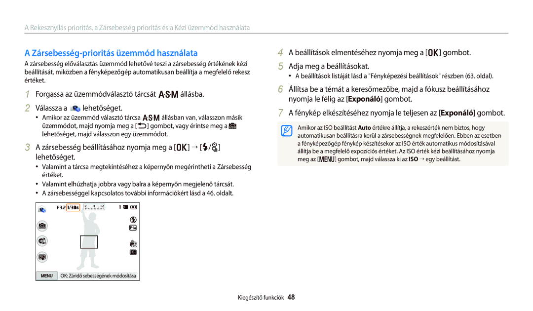 Samsung EC-WB250FBPWE2, EC-WB250FFPWE3, EC-WB250FBPWE3, EC-WB250FFPBE3 manual Zársebesség-prioritás üzemmód használata 