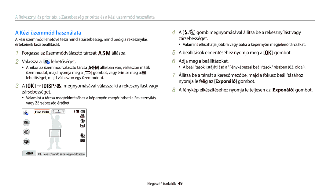 Samsung EC-WB250FFPBE2, EC-WB250FFPWE3, EC-WB250FBPWE3, EC-WB250FFPBE3, EC-WB250FBPBE3, EC-WB250FBPAE3 Kézi üzemmód használata 