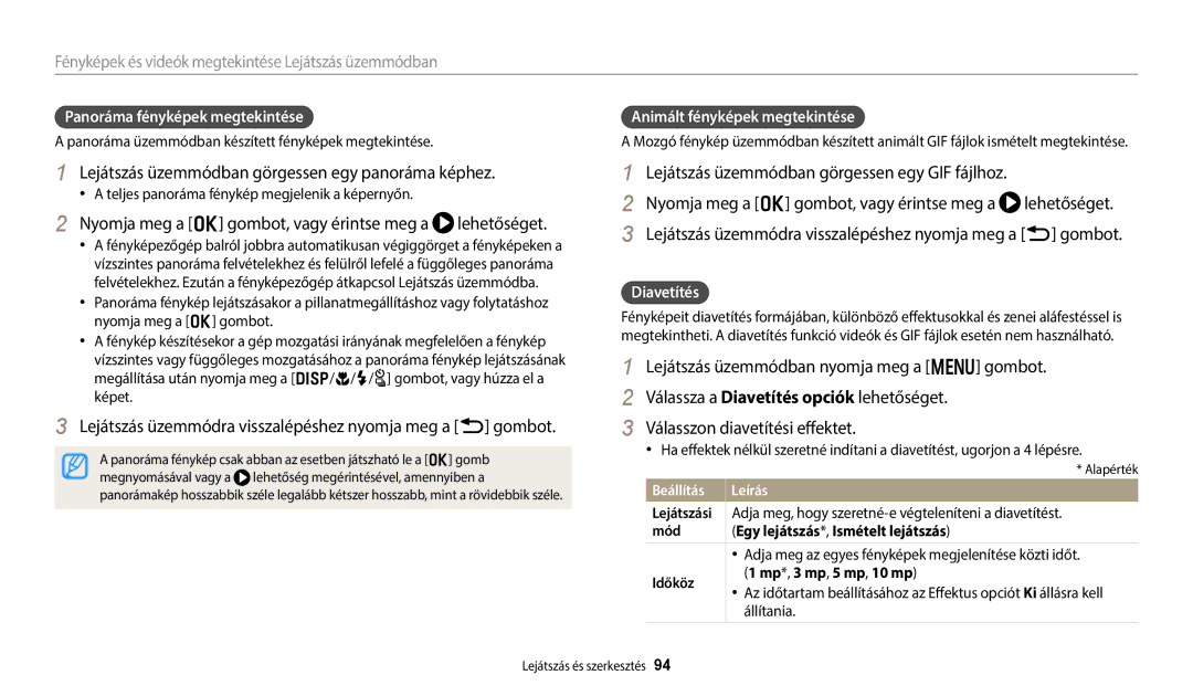 Samsung EC-WB250FBPAE3, EC-WB250FFPWE3, EC-WB250FBPWE3, EC-WB250FFPBE3 Lejátszás üzemmódban görgessen egy panoráma képhez 