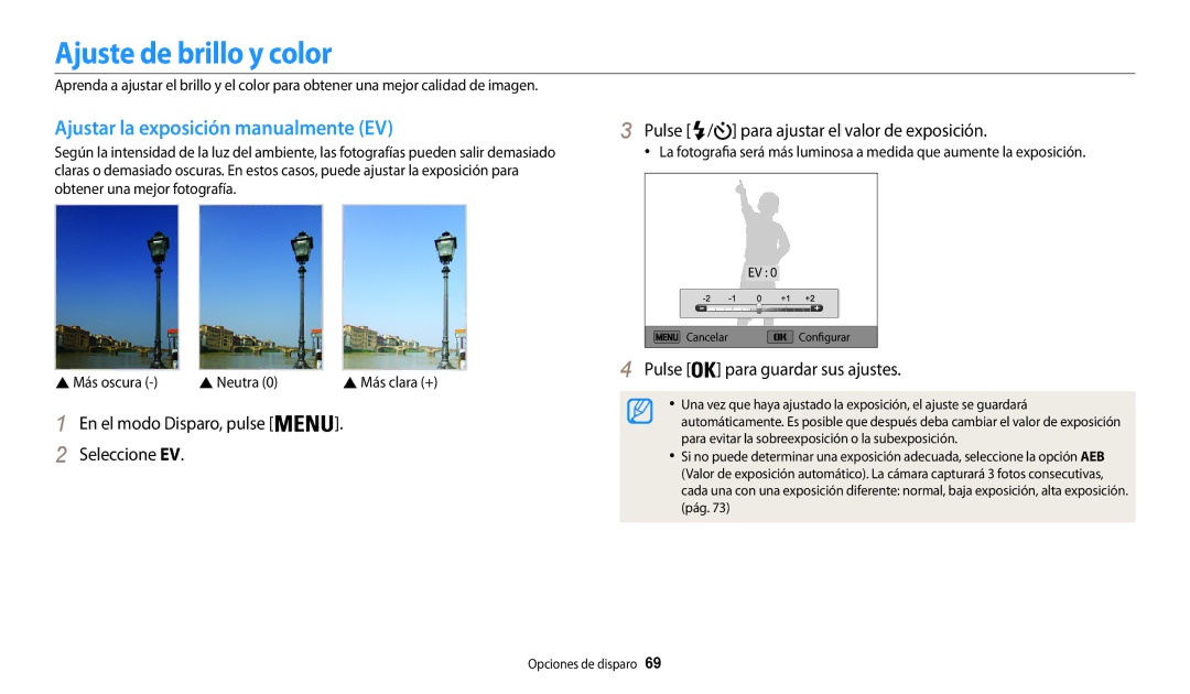 Samsung EC-WB31FZBPBE1, EC-WB30FZBPBE1, EC-WB30FZBPWE1 Ajuste de brillo y color, Ajustar la exposición manualmente EV 