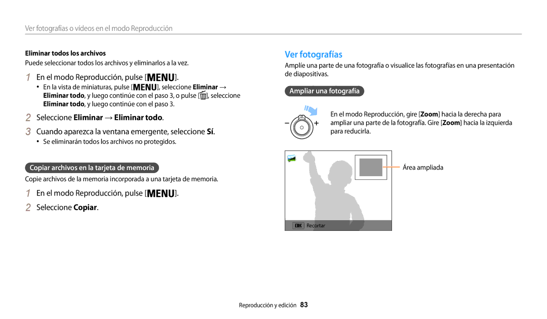 Samsung EC-WB30FZBPBE1 Ver fotografías, Seleccione Eliminar → Eliminar todo, Seleccione Copiar, Ampliar una fotografía 