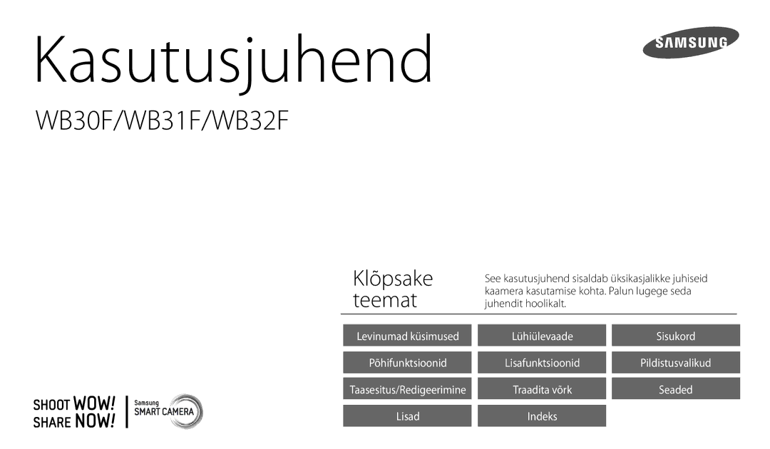 Samsung EC-WB30FZBPBE2, EC-WB30FZBPLE2, EC-WB30FZBPWE2 manual Kasutusjuhend 