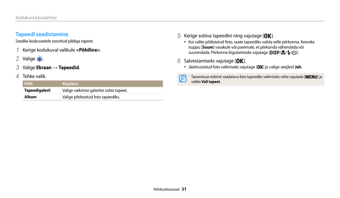 Samsung EC-WB30FZBPWE2 Tapeedi seadistamine, Valige Ekraan → Tapeedid, Tehke valik, Kerige sobiva tapeedini ning vajutage 