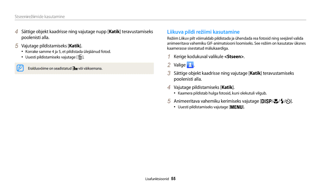 Samsung EC-WB30FZBPWE2 manual Liikuva pildi režiimi kasutamine, Kaamera pildistab hulga fotosid, kuni olekutuli vilgub 