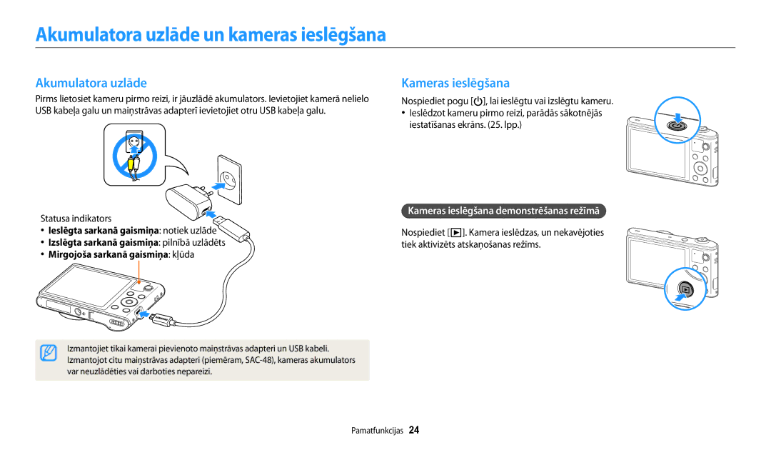 Samsung EC-WB30FZBPBE2, EC-WB30FZBPLE2 Akumulatora uzlāde un kameras ieslēgšana, Kameras ieslēgšana, Statusa indikators 