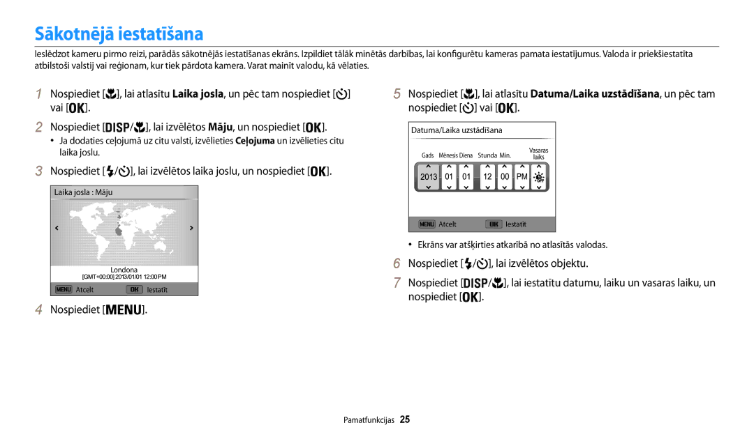 Samsung EC-WB30FZBPWE2, EC-WB30FZBPLE2 manual Sākotnējā iestatīšana, Nospiediet / , lai izvēlētos laika joslu, un nospiediet 