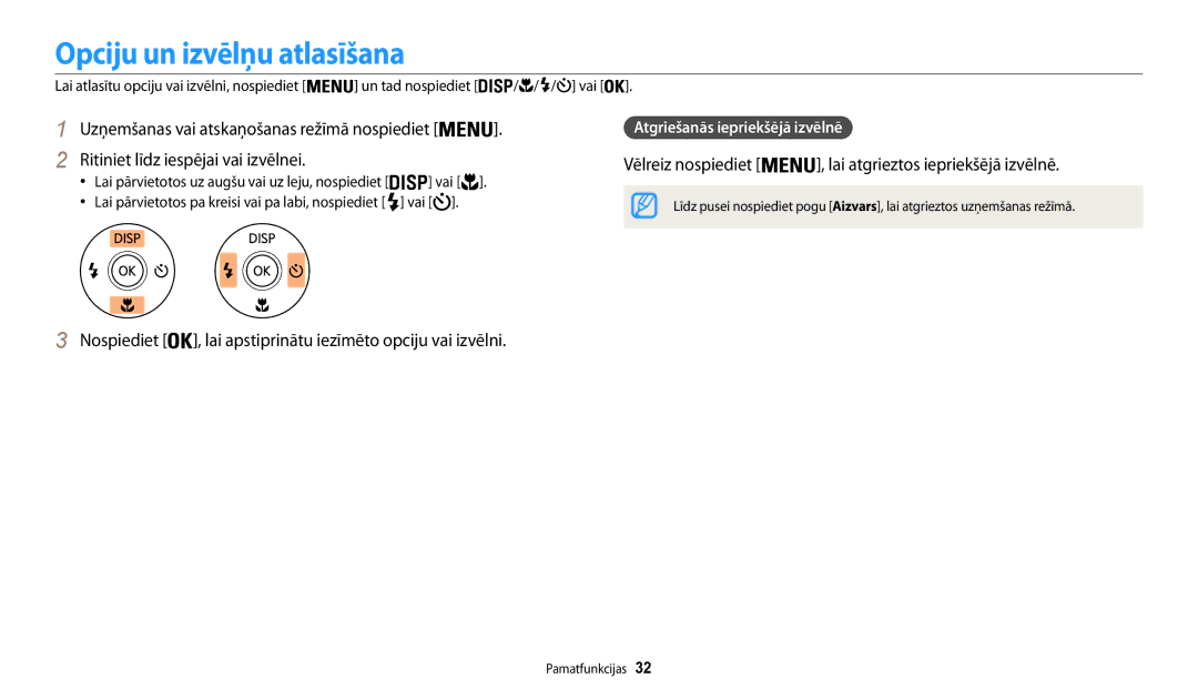 Samsung EC-WB30FZBPLE2 manual Opciju un izvēlņu atlasīšana, Ritiniet līdz iespējai vai izvēlnei, Vēlreiz nospiediet 