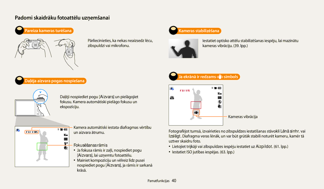 Samsung EC-WB30FZBPWE2, EC-WB30FZBPLE2 manual Pareiza kameras turēšana, Daļēja aizvara pogas nospiešana, Fokusēšanas rāmis 