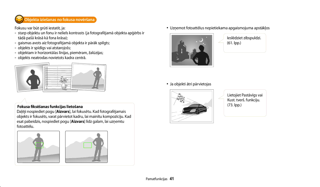 Samsung EC-WB30FZBPLE2, EC-WB30FZBPBE2 manual Objekta iziešanas no fokusa novēršana, Fokusa fiksēšanas funkcijas lietošana 