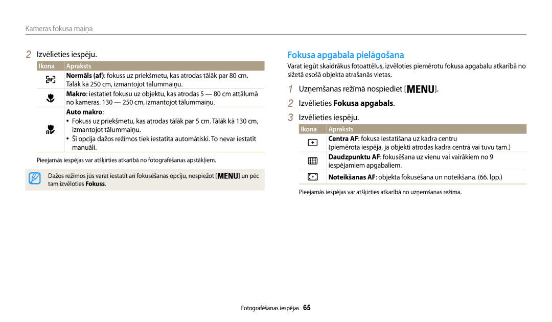 Samsung EC-WB30FZBPLE2, EC-WB30FZBPBE2, EC-WB30FZBPWE2 Fokusa apgabala pielāgošana, Izvēlieties Fokusa apgabals, Auto makro 