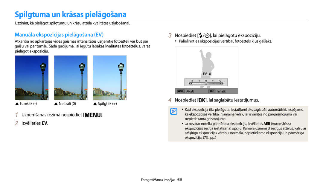 Samsung EC-WB30FZBPBE2, EC-WB30FZBPLE2, EC-WB30FZBPWE2 Spilgtuma un krāsas pielāgošana, Manuāla ekspozīcijas pielāgošana EV 