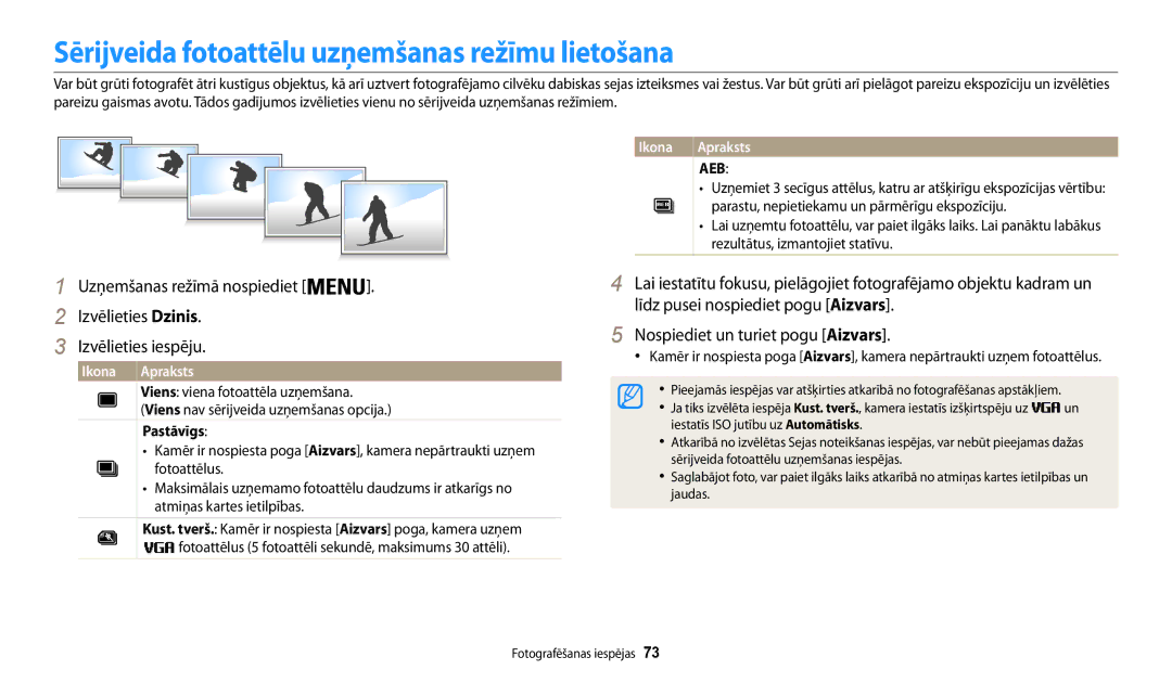 Samsung EC-WB30FZBPWE2 manual Sērijveida fotoattēlu uzņemšanas režīmu lietošana, Izvēlieties Dzinis Izvēlieties iespēju 