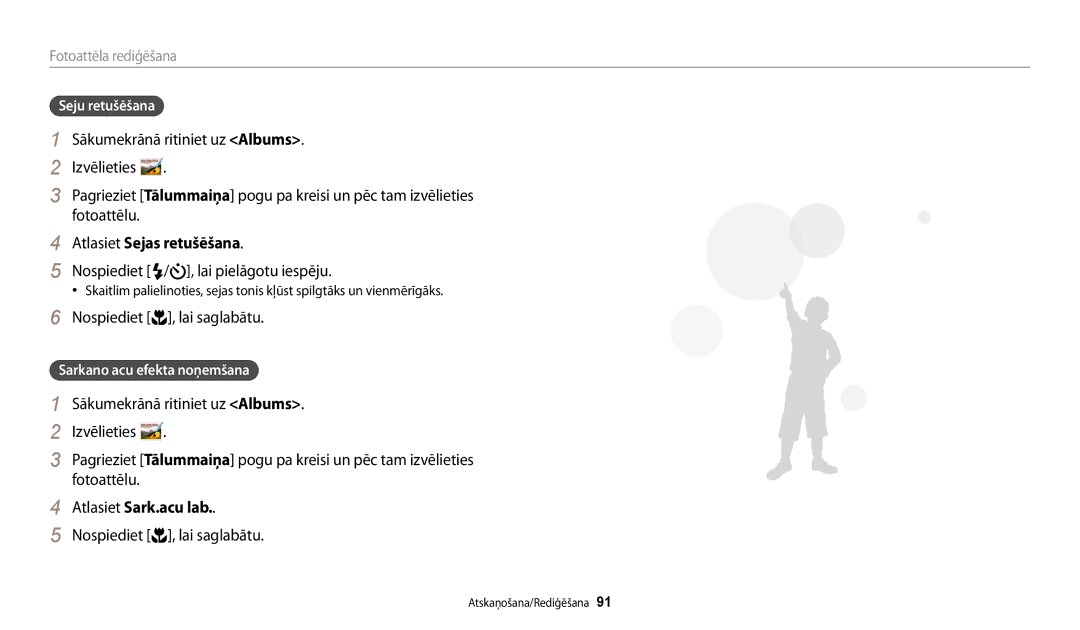 Samsung EC-WB30FZBPWE2 manual Atlasiet Sejas retušēšana, Nospiediet / , lai pielāgotu iespēju, Atlasiet Sark.acu lab 