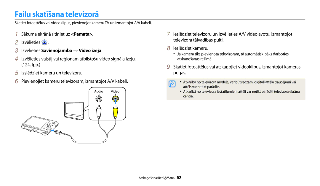 Samsung EC-WB30FZBPLE2, EC-WB30FZBPBE2, EC-WB30FZBPWE2 Failu skatīšana televizorā, Izvēlieties Savienojamība → Video izeja 