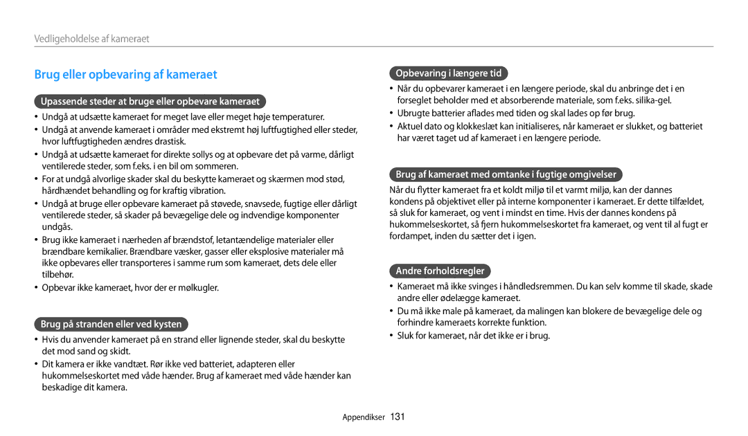 Samsung EC-WB31FZBPLE2, EC-WB30FZBPLE2, EC-WB30FZBPPE2, EC-WB31FZBPBE2, EC-WB31FZBPWE2 manual Brug eller opbevaring af kameraet 