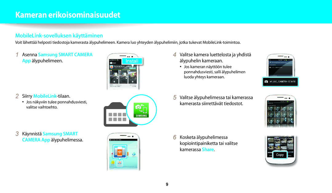 Samsung EC-WB30FZBPPE2, EC-WB30FZBPLE2, EC-WB31FZBPBE2, EC-WB31FZBPWE2 Kameran﻿erikoisominaisuudet, Siirry MobileLink-tilaan 