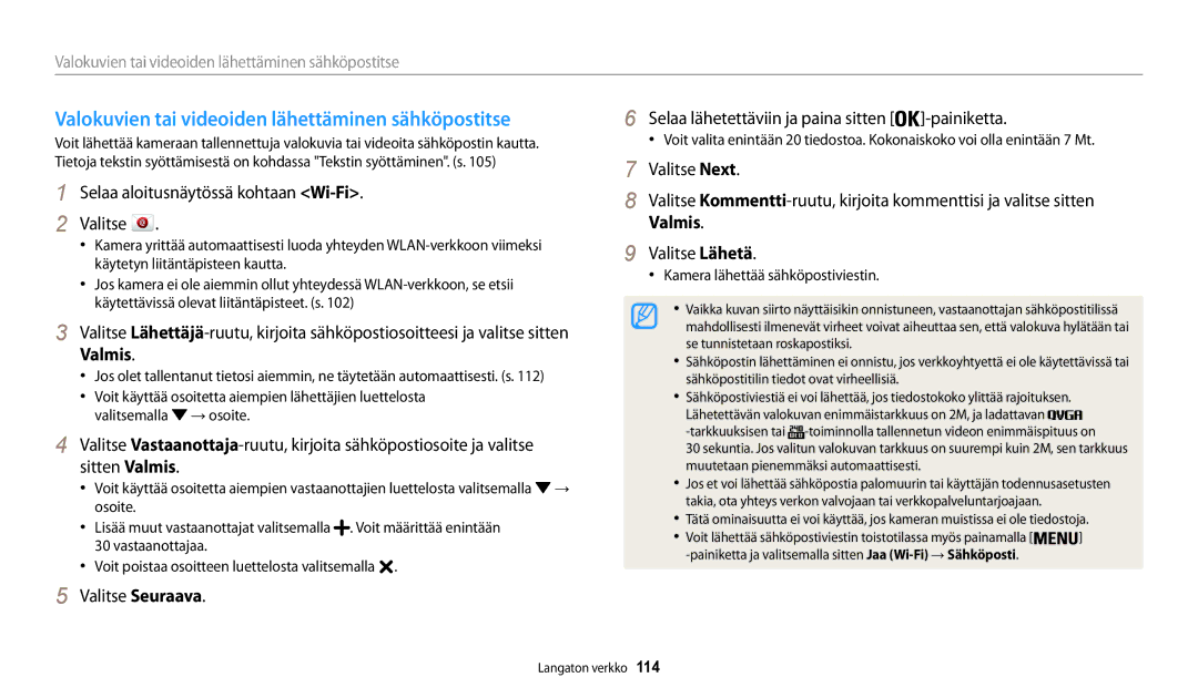 Samsung EC-WB32FZBDBE2 manual Valokuvien tai videoiden lähettäminen sähköpostitse, Kamera lähettää sähköpostiviestin 