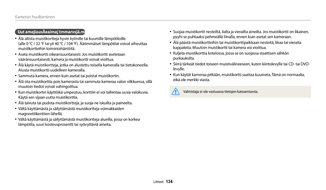 Samsung EC-WB30FZBPLE2, EC-WB30FZBPPE2, EC-WB31FZBPBE2, EC-WB31FZBPWE2, EC-WB32FZBDWE2 Varoituksia muistikorttien käytöstä 