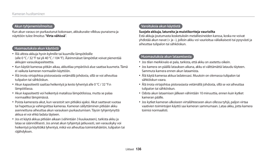 Samsung EC-WB31FZBPBE2, EC-WB30FZBPLE2 manual Akun tyhjenemisilmoitus, Huomautuksia akun käytöstä, Varoituksia akun käytöstä 