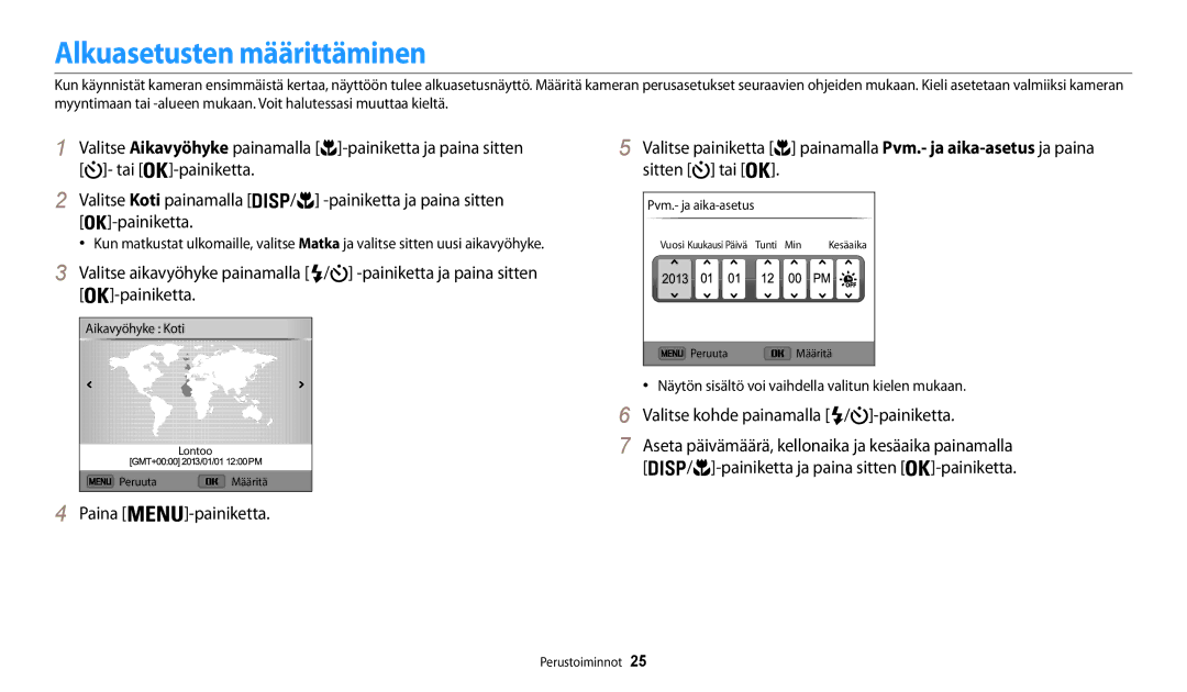 Samsung EC-WB30FZBPWE2, EC-WB30FZBPLE2 Alkuasetusten määrittäminen, Näytön sisältö voi vaihdella valitun kielen mukaan 