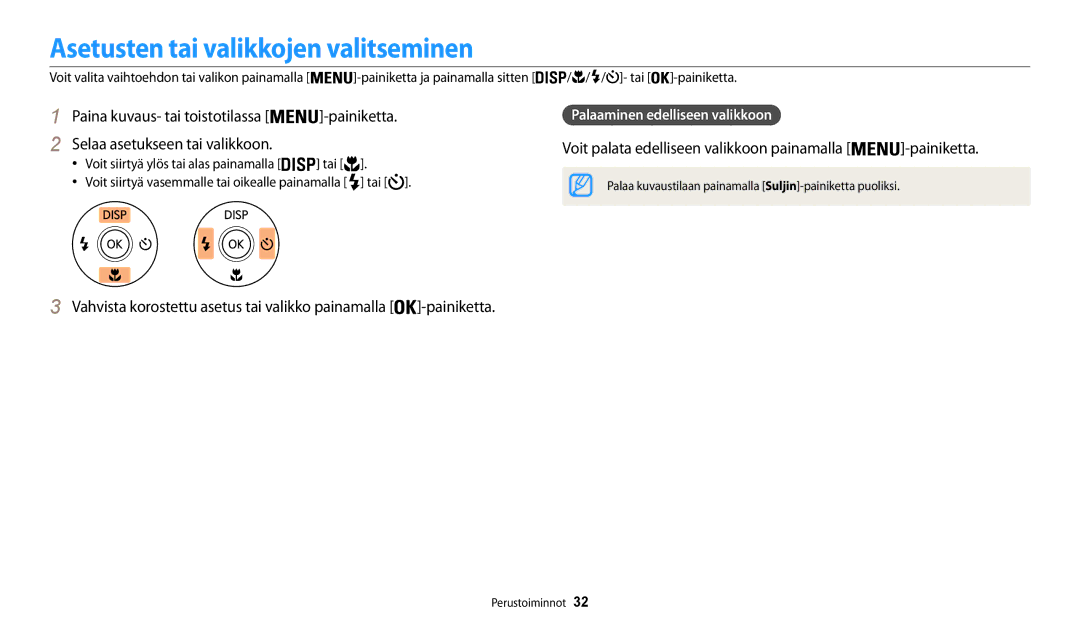 Samsung EC-WB31FZBPLE2 Asetusten tai valikkojen valitseminen, Painiketta, Voit palata edelliseen valikkoon painamalla 