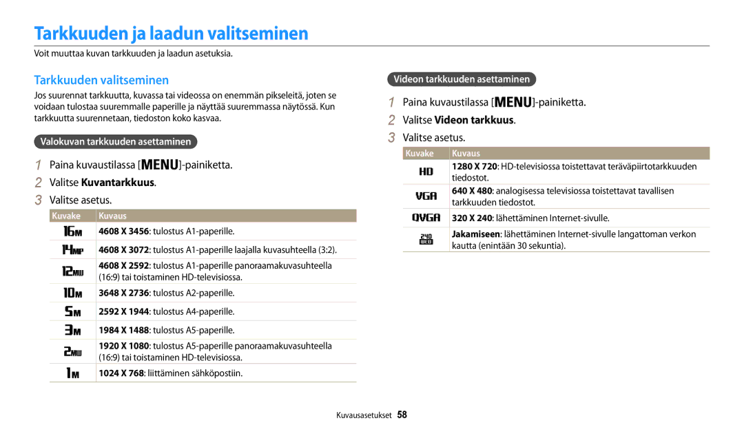 Samsung EC-WB30FZBPBE2, EC-WB30FZBPLE2 Tarkkuuden ja laadun valitseminen, Tarkkuuden valitseminen, Valitse Kuvantarkkuus 