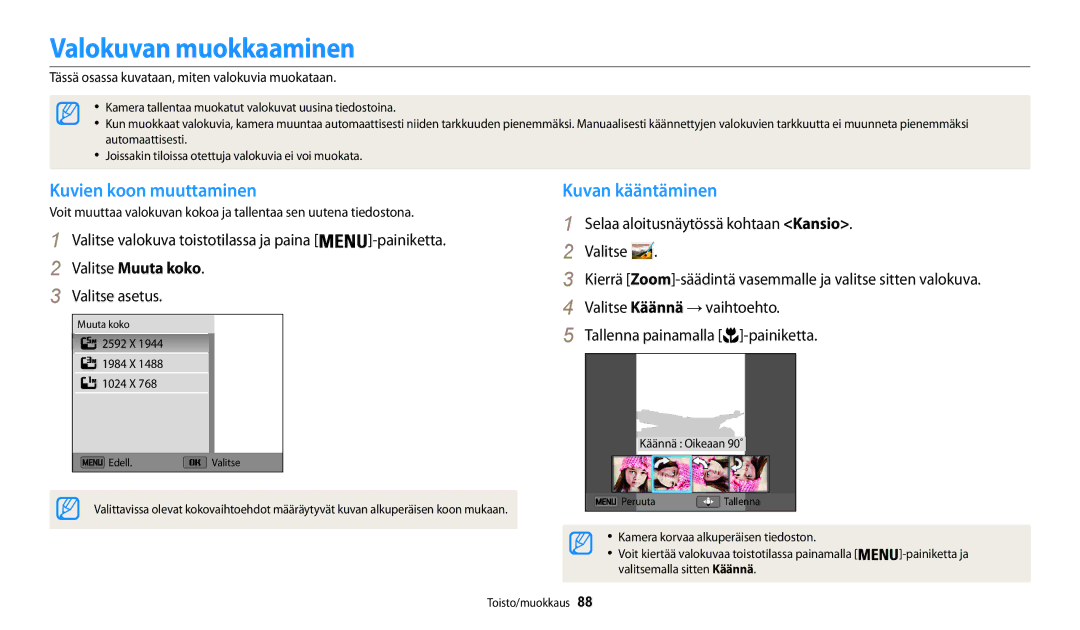 Samsung EC-WB30FZBPWE2 manual Valokuvan muokkaaminen, Kuvien koon muuttaminen, Kuvan kääntäminen, Valitse Muuta koko 