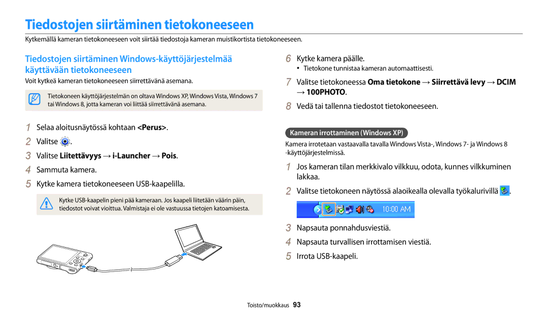 Samsung EC-WB32FZBDWE2, EC-WB30FZBPLE2 Tiedostojen siirtäminen tietokoneeseen, Valitse Liitettävyys → i-Launcher → Pois 