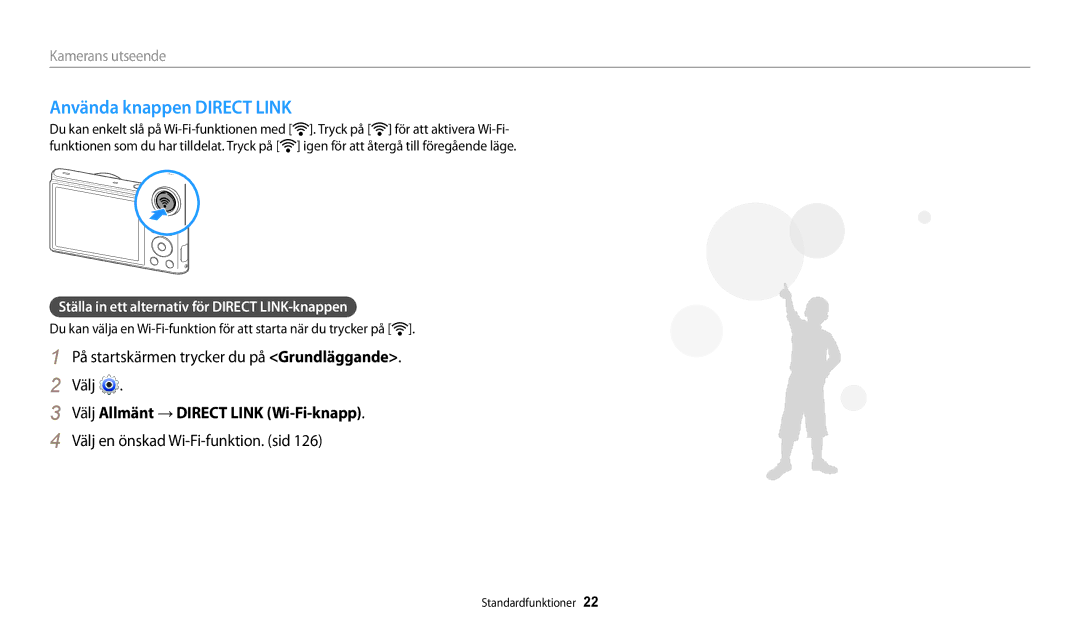 Samsung EC-WB30FZBPBE2 manual På startskärmen trycker du på Grundläggande. Välj, Välj Allmänt → Direct Link Wi-Fi-knapp 