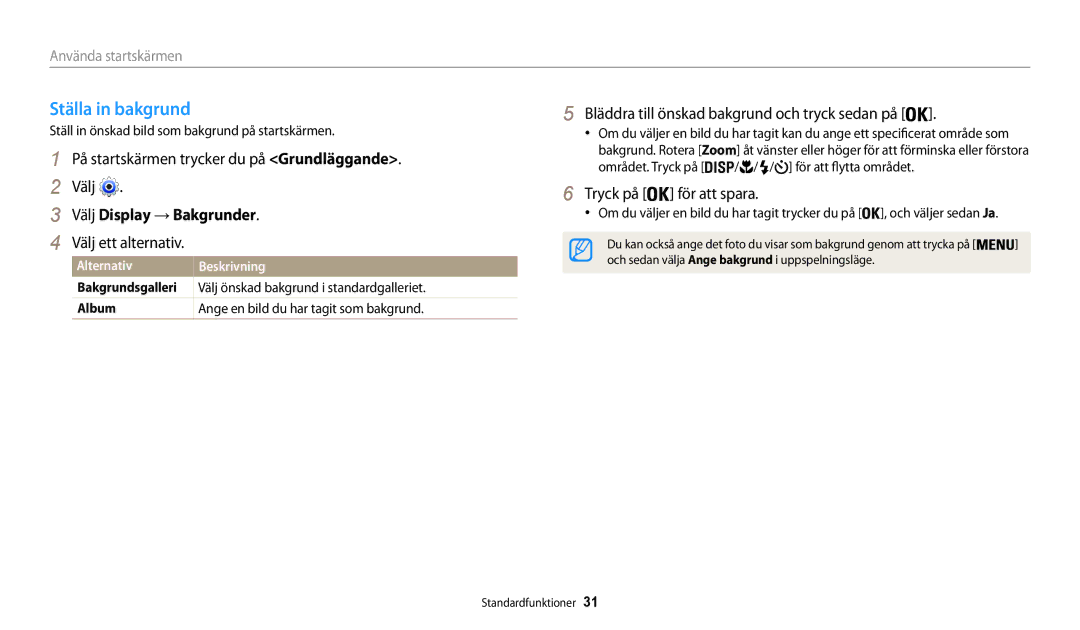 Samsung EC-WB30FZBPBE2, EC-WB30FZBPLE2, EC-WB30FZBPPE2, EC-WB31FZBPBE2 manual Ställa in bakgrund, Välj Display → Bakgrunder 