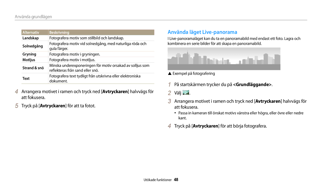 Samsung EC-WB32FZBDWE2 Använda läget Live-panorama, Tryck på Avtryckaren för att börja fotografera, Alternativ Beskrivning 