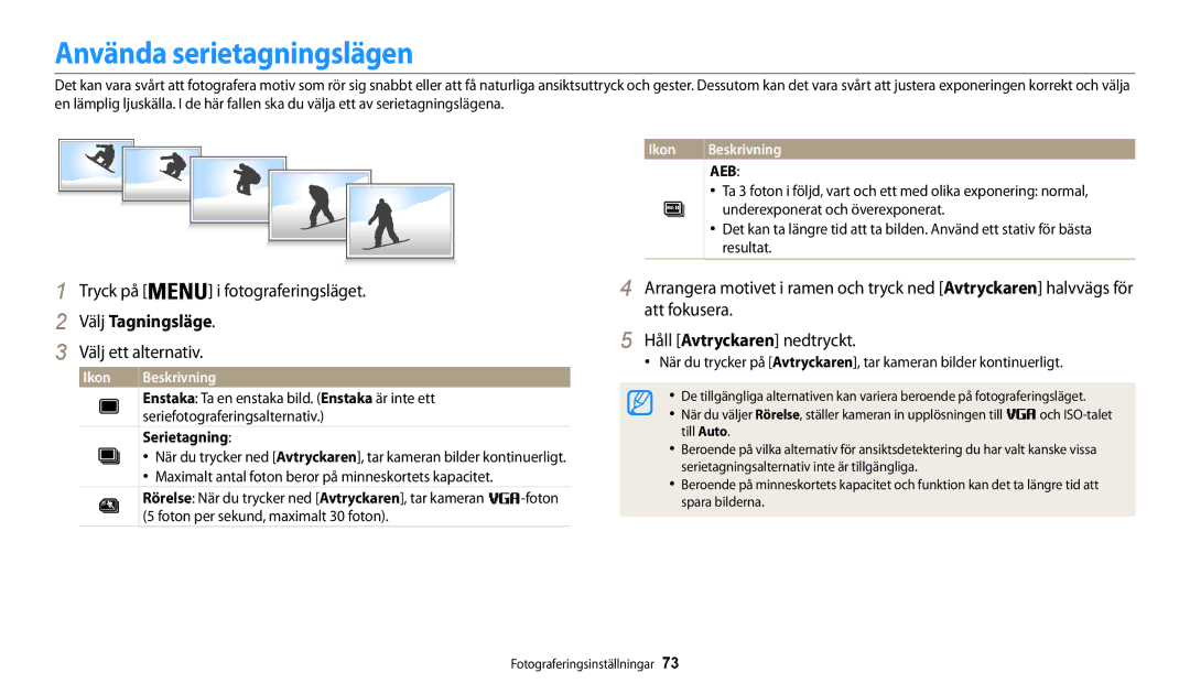 Samsung EC-WB31FZBPBE2, EC-WB30FZBPLE2, EC-WB30FZBPPE2 manual Använda serietagningslägen, Välj Tagningsläge, Serietagning 