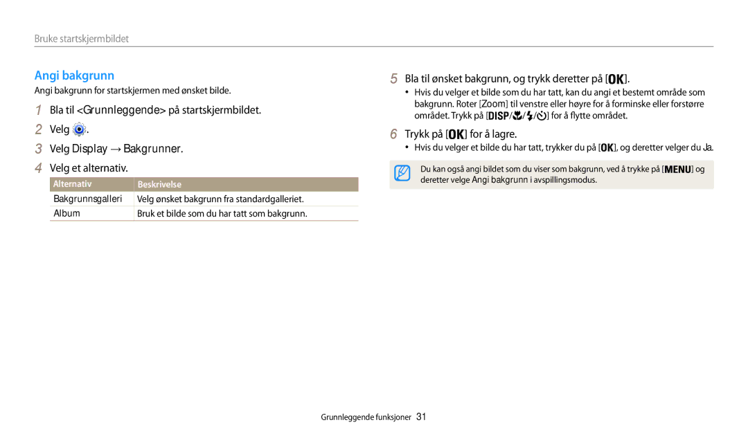 Samsung EC-WB30FZBPBE2, EC-WB30FZBPLE2, EC-WB30FZBPPE2, EC-WB31FZBPBE2 manual Angi bakgrunn, Velg Display → Bakgrunner 