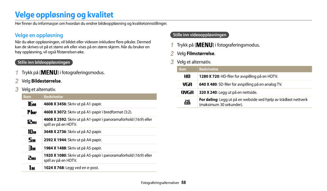 Samsung EC-WB30FZBPBE2 manual Velge oppløsning og kvalitet, Velge en oppløsning, Velg Bildestørrelse, Velg Filmstørrelse 