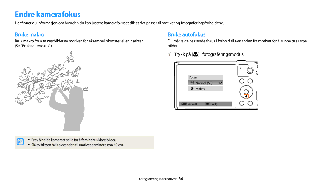 Samsung EC-WB31FZBPBE2, EC-WB30FZBPLE2, EC-WB30FZBPPE2, EC-WB31FZBPWE2 manual Endre kamerafokus, Bruke makro, Bruke autofokus 