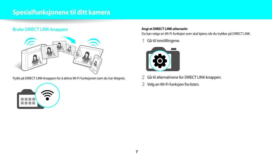 Samsung EC-WB30FZBPWE2, EC-WB30FZBPLE2, EC-WB30FZBPPE2 Spesialfunksjonene til ditt kamera, Angi et Direct LINK-alternativ 