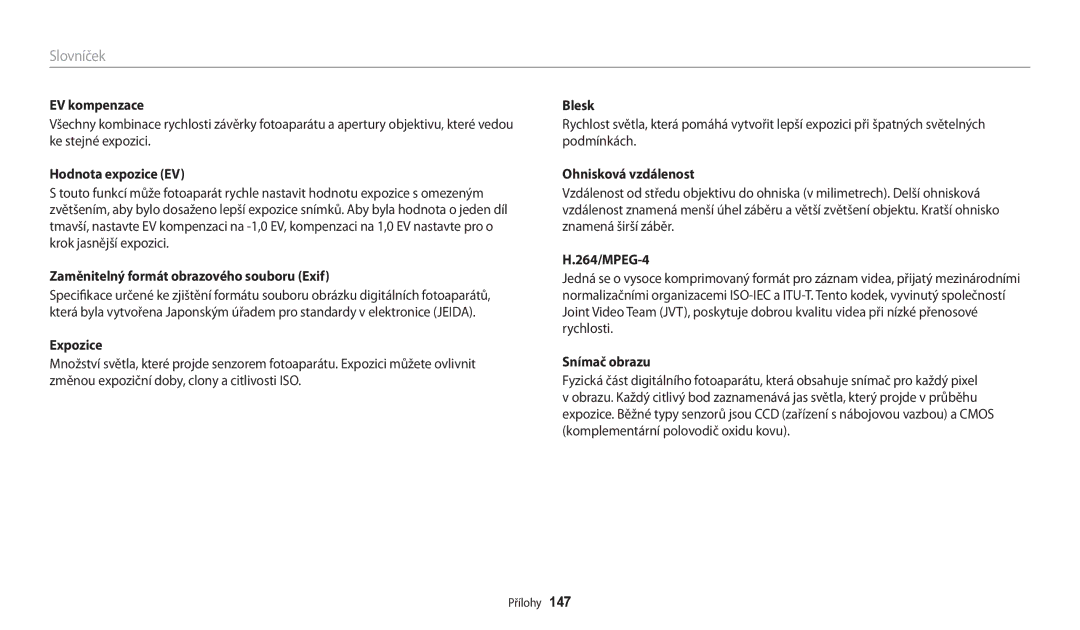 Samsung EC-WB30FZBPRE3 manual EV kompenzace, Hodnota expozice EV, Zaměnitelný formát obrazového souboru Exif, 264/MPEG-4 