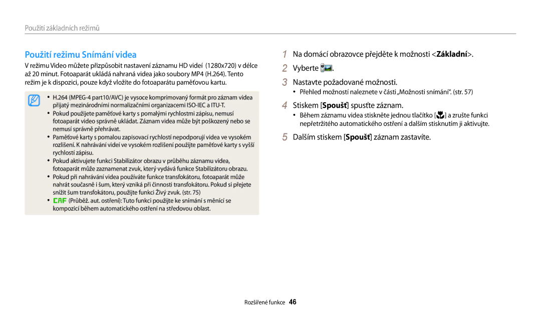 Samsung EC-WB30FZBPLE3 manual Použití režimu Snímání videa, Nastavte požadované možnosti, Stiskem Spoušť spusťte záznam 