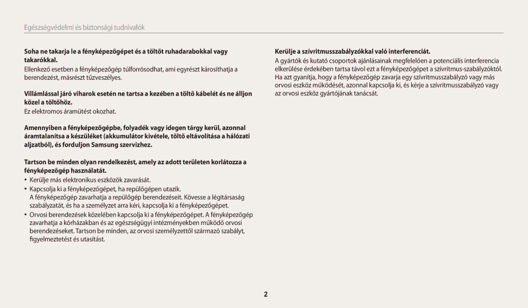 Samsung EC-WB30FZBPLE3 manual Ez elektromos áramütést okozhat, Kerülje a szívritmusszabályzókkal való interferenciát 