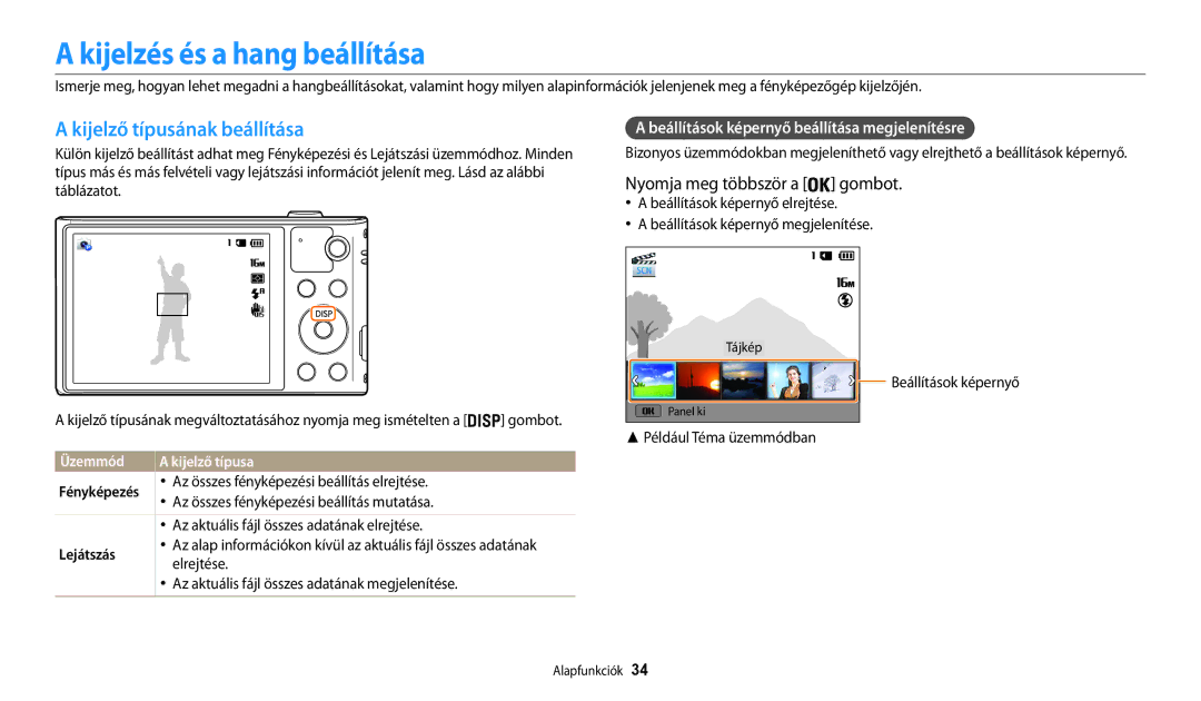 Samsung EC-WB32FZBDWE2 manual Kijelzés és a hang beállítása, Kijelző típusának beállítása, Nyomja meg többször a gombot 