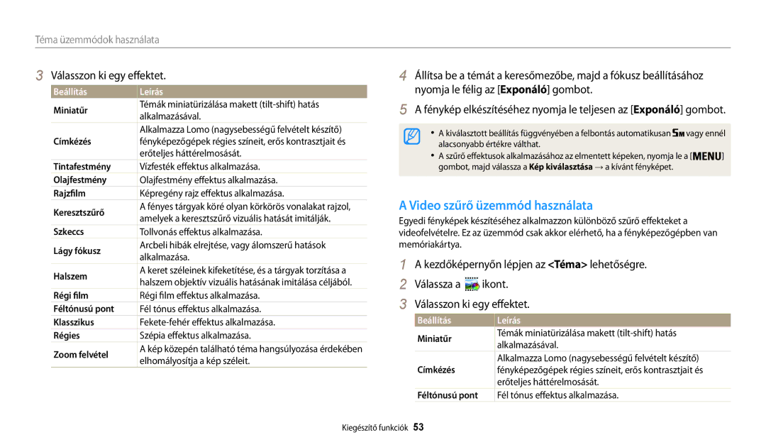 Samsung EC-WB30FZBPBE3, EC-WB31FZBPBE1, EC-WB30FZBPWE3 manual Video szűrő üzemmód használata, Válasszon ki egy effektet 