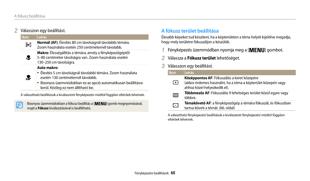 Samsung EC-WB30FZBPWE3, EC-WB31FZBPBE1, EC-WB30FZBPBE3, EC-WB30FZBPLE3, EC-WB30FZBPRE3 Fókusz terület beállítása, Auto makro 