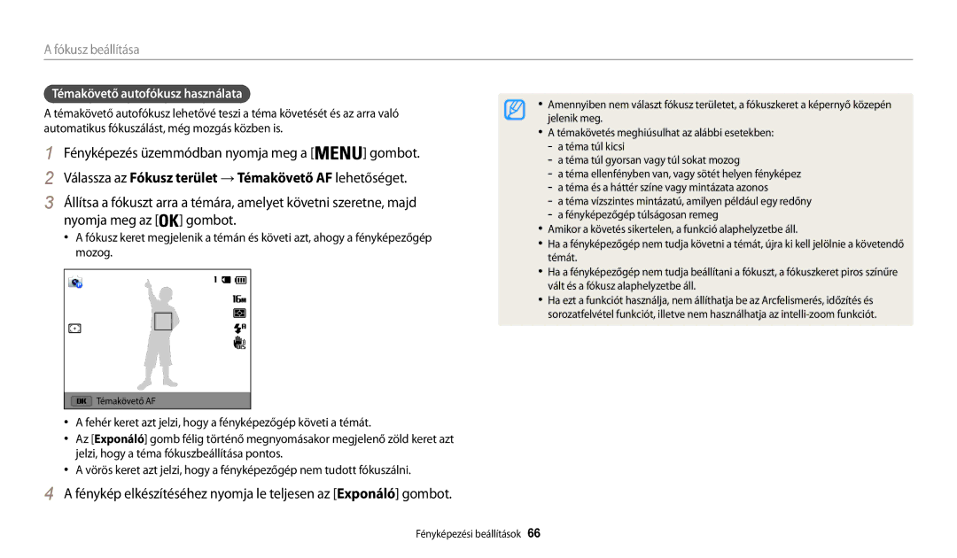 Samsung EC-WB30FZBPBE3 manual Válassza az Fókusz terület → Témakövető AF lehetőséget, Témakövető autofókusz használata 